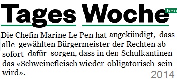 tageswoche_schweiz_marine_le_pen_wieder_schweinefleich_in_schulkantinen.jpg